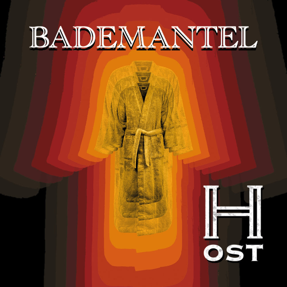 Albumcover „Bademantel“ von H-OST